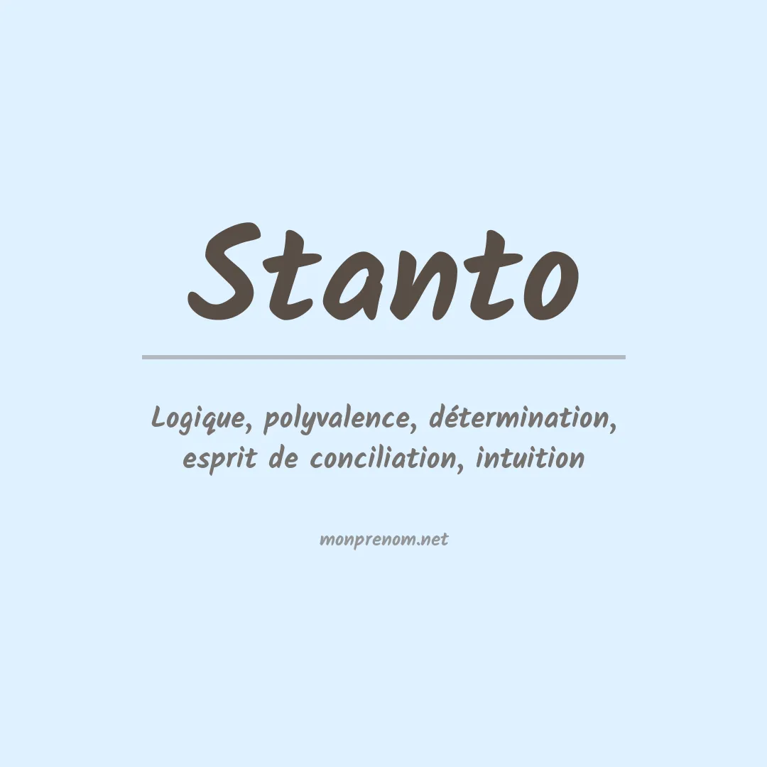 Signification du prénom Stanto