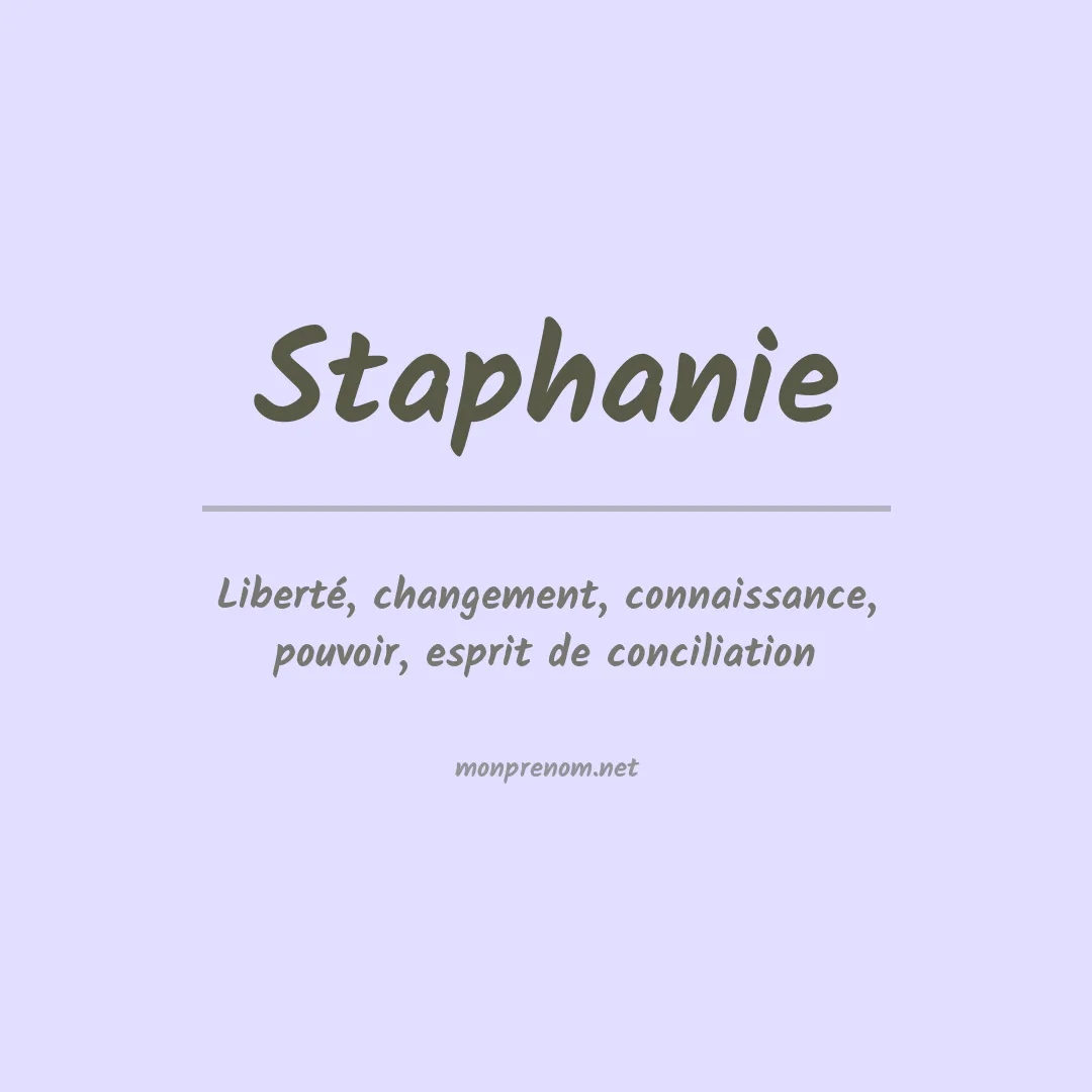 Signification du prénom Staphanie