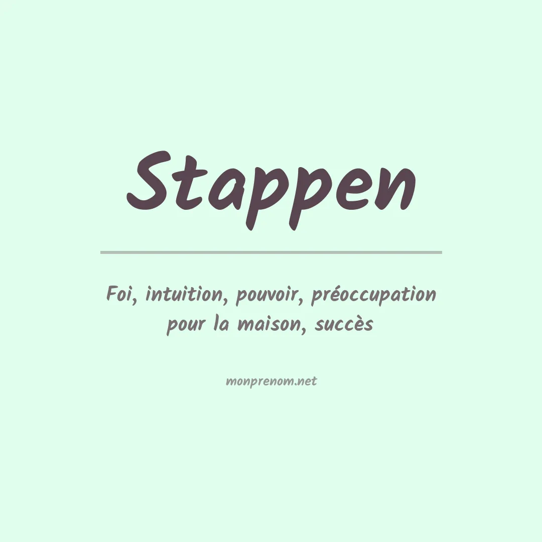 Signification du prénom Stappen