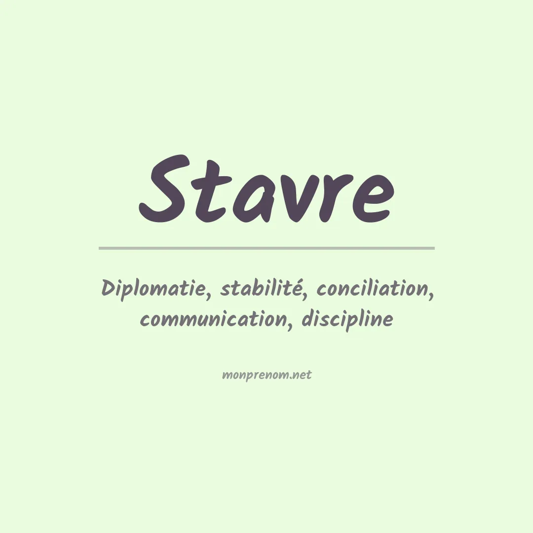 Signification du prénom Stavre