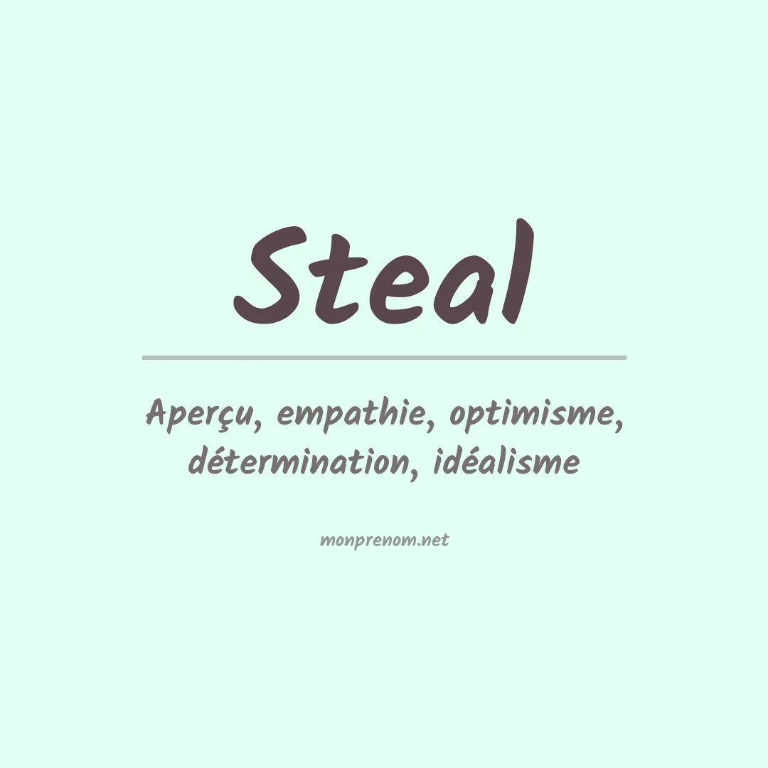 Signification du prénom Steal