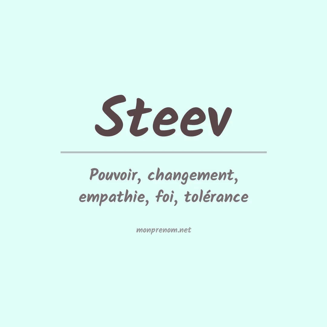 Signification du prénom Steev