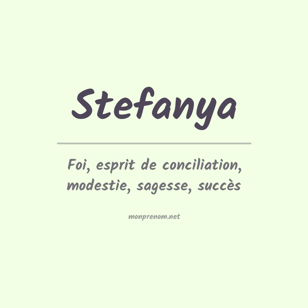 Signification du prénom Stefanya