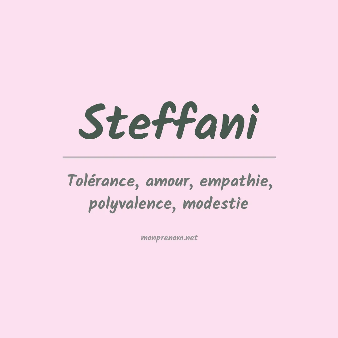 Signification du prénom Steffani