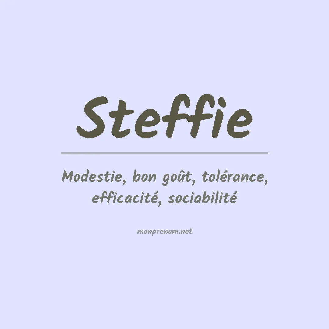 Signification du prénom Steffie