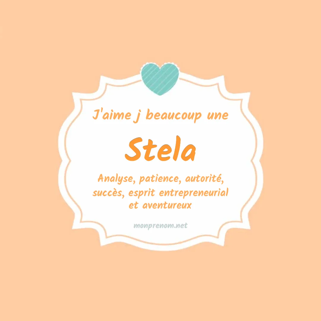 J'aime beaucoup Stela