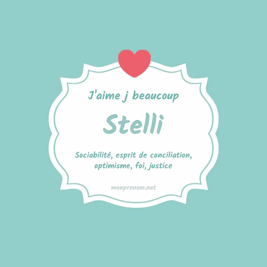 J'aime beaucoup Stelli