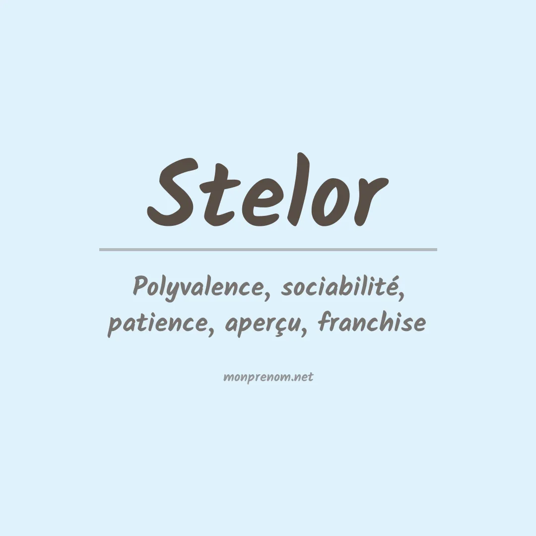 Signification du prénom Stelor