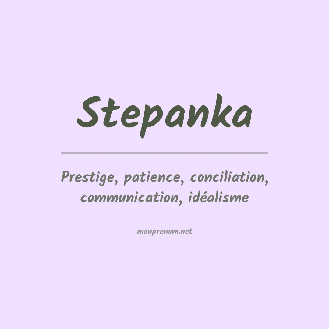 Signification du prénom Stepanka