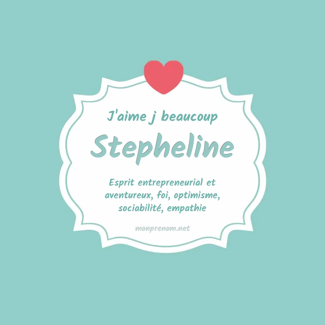 J'aime beaucoup Stepheline