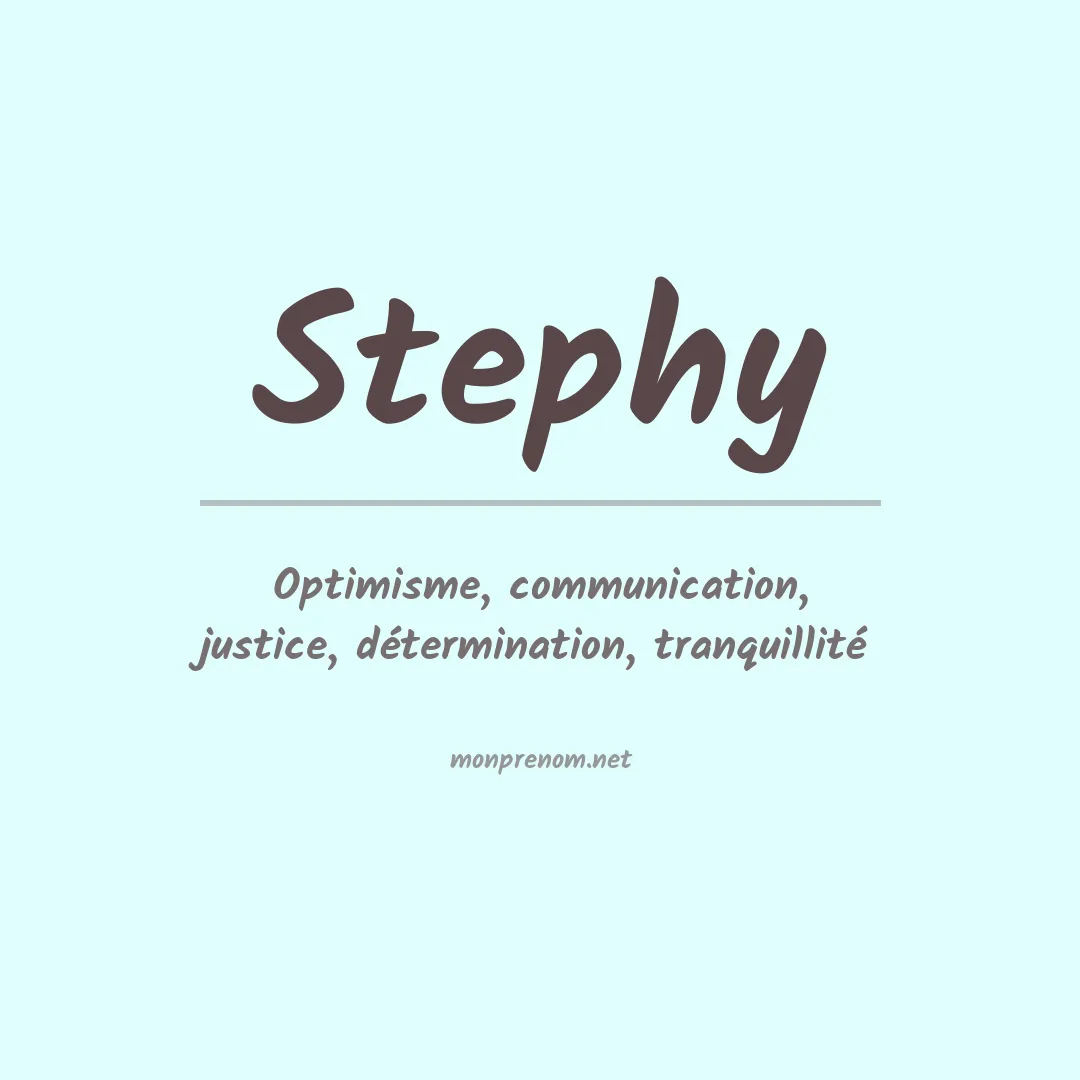 Signification du prénom Stephy