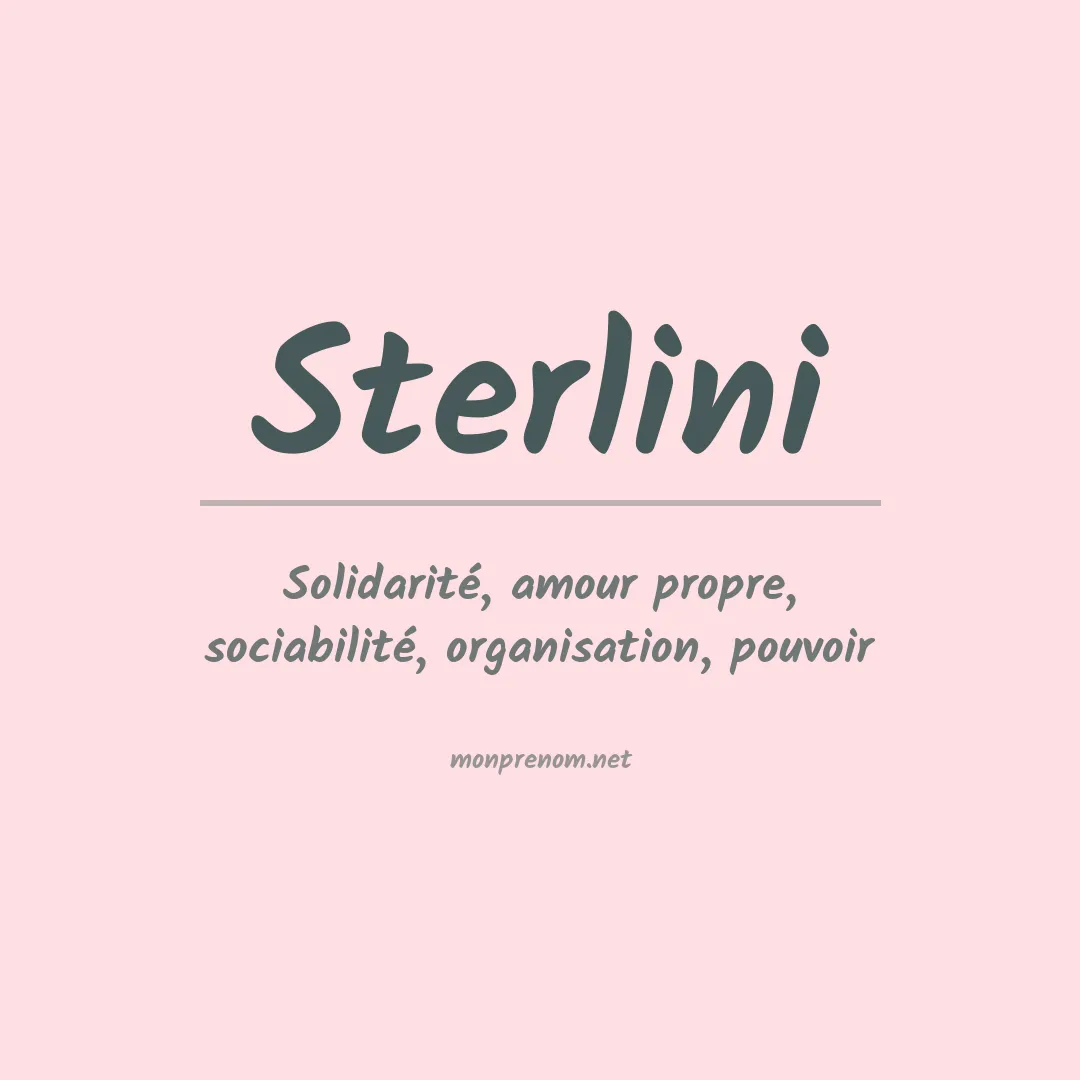 Signification du prénom Sterlini