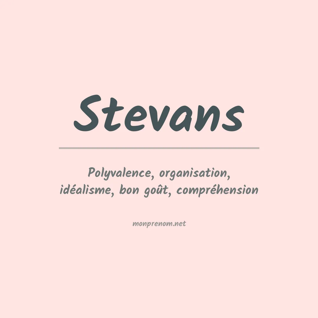 Signification du prénom Stevans