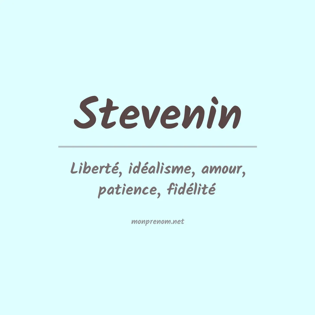 Signification du prénom Stevenin