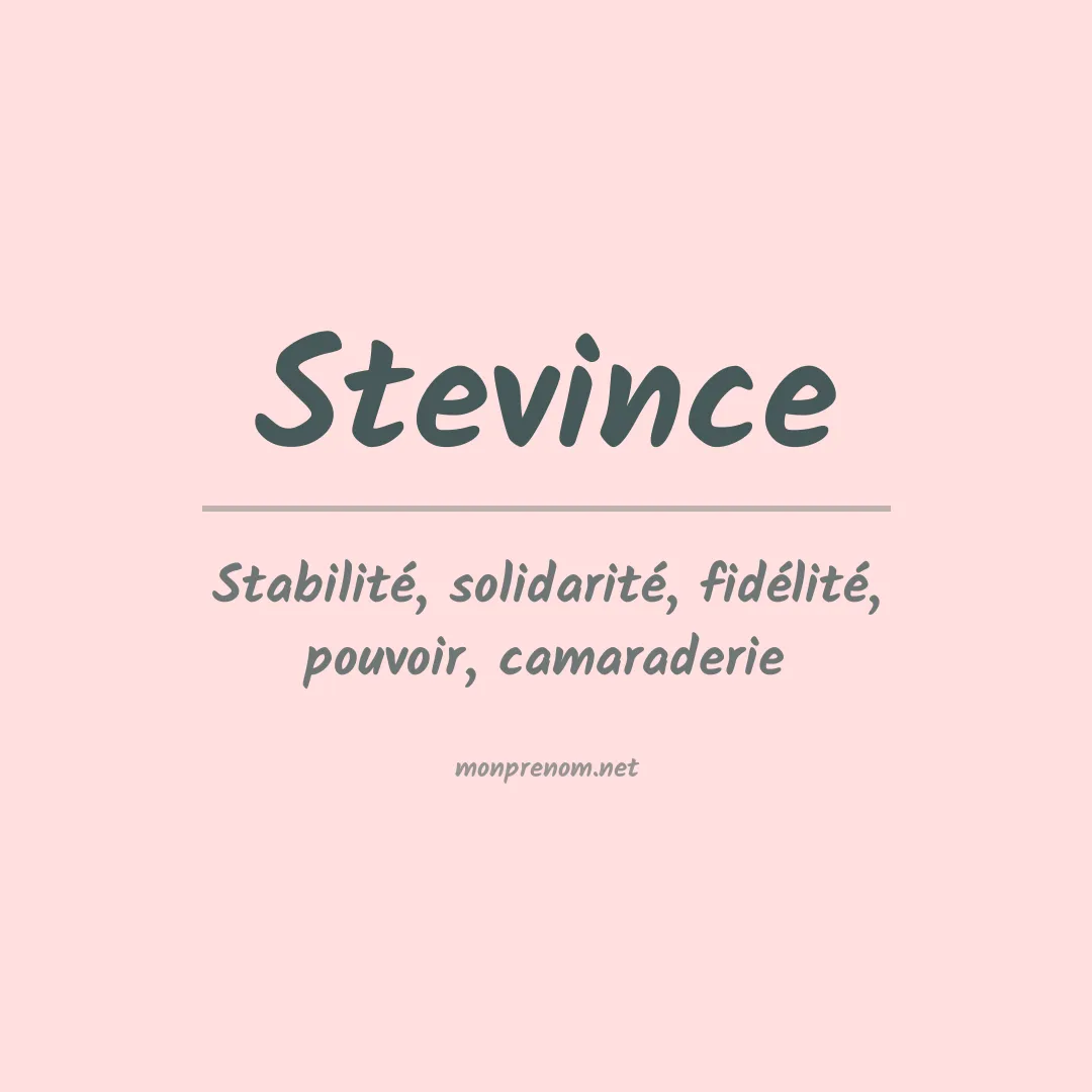 Signification du prénom Stevince
