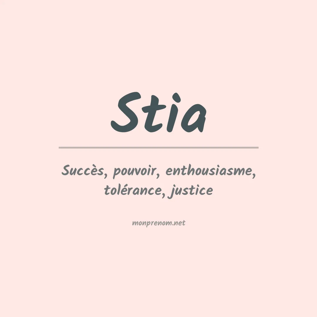 Signification du prénom Stia