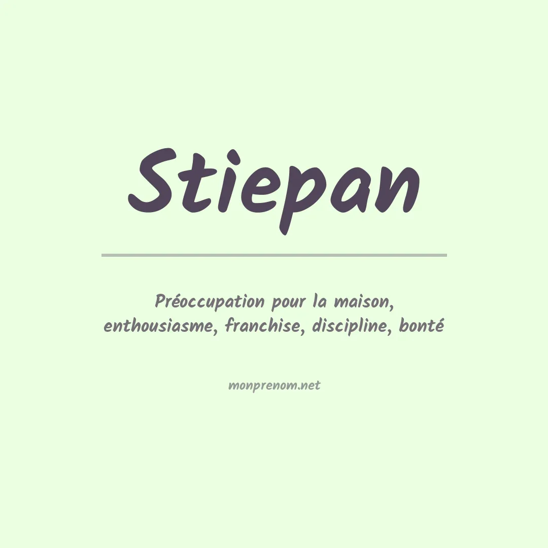 Signification du prénom Stiepan