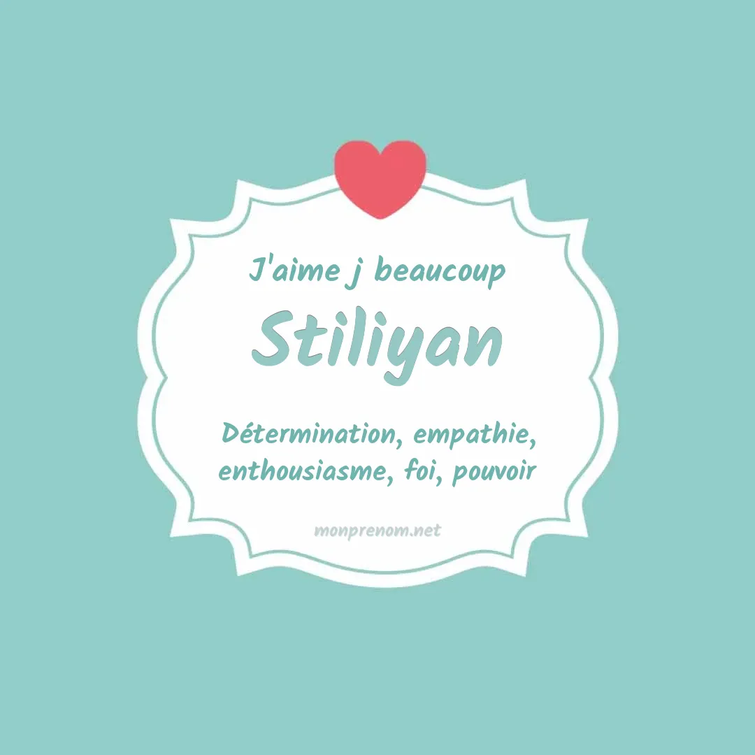 J'aime beaucoup Stiliyan