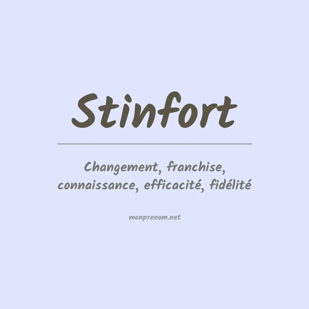 Signification du prénom Stinfort