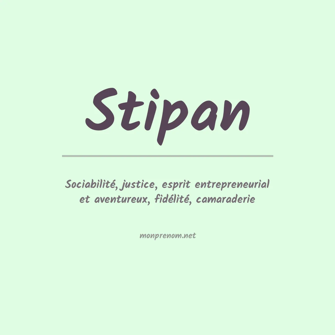 Signification du prénom Stipan