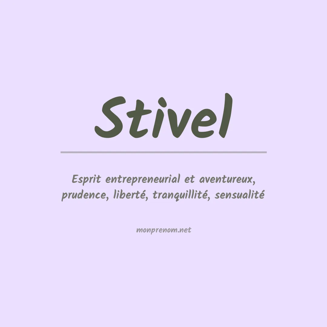 Signification du prénom Stivel