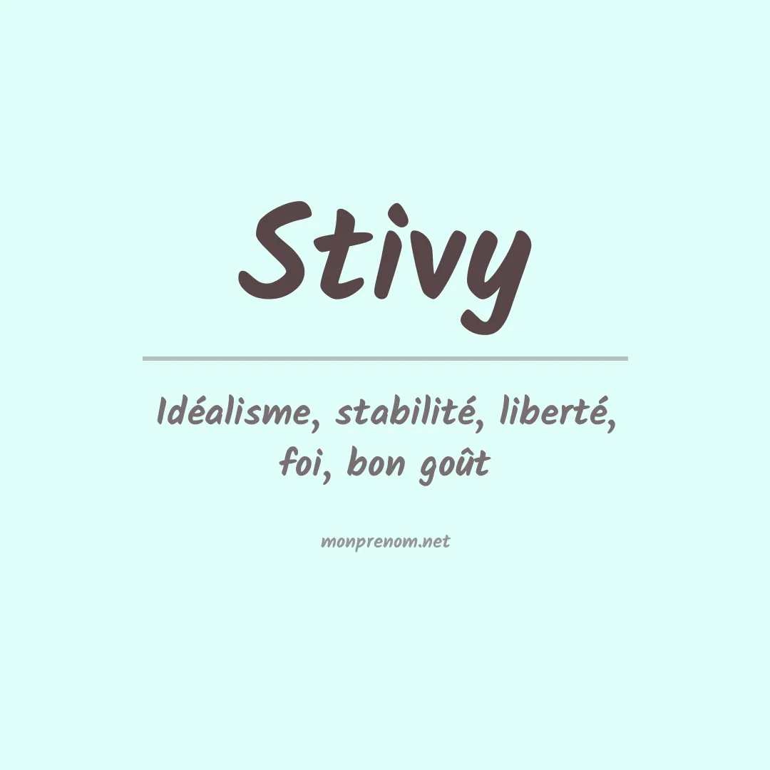 Signification du prénom Stivy