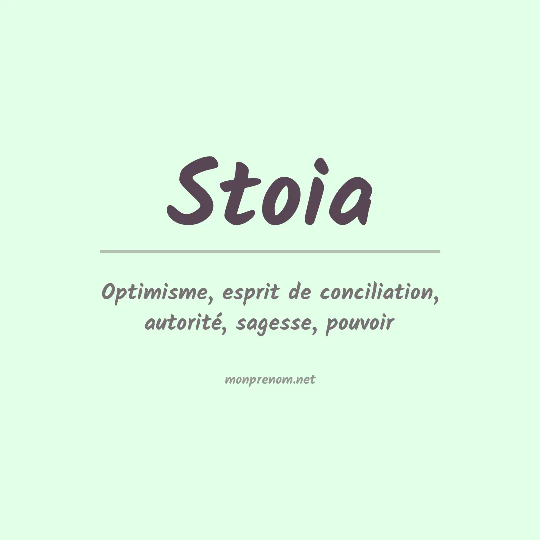 Signification du prénom Stoia