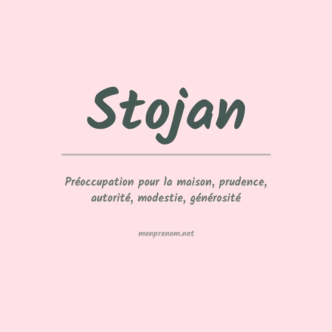 Signification du prénom Stojan