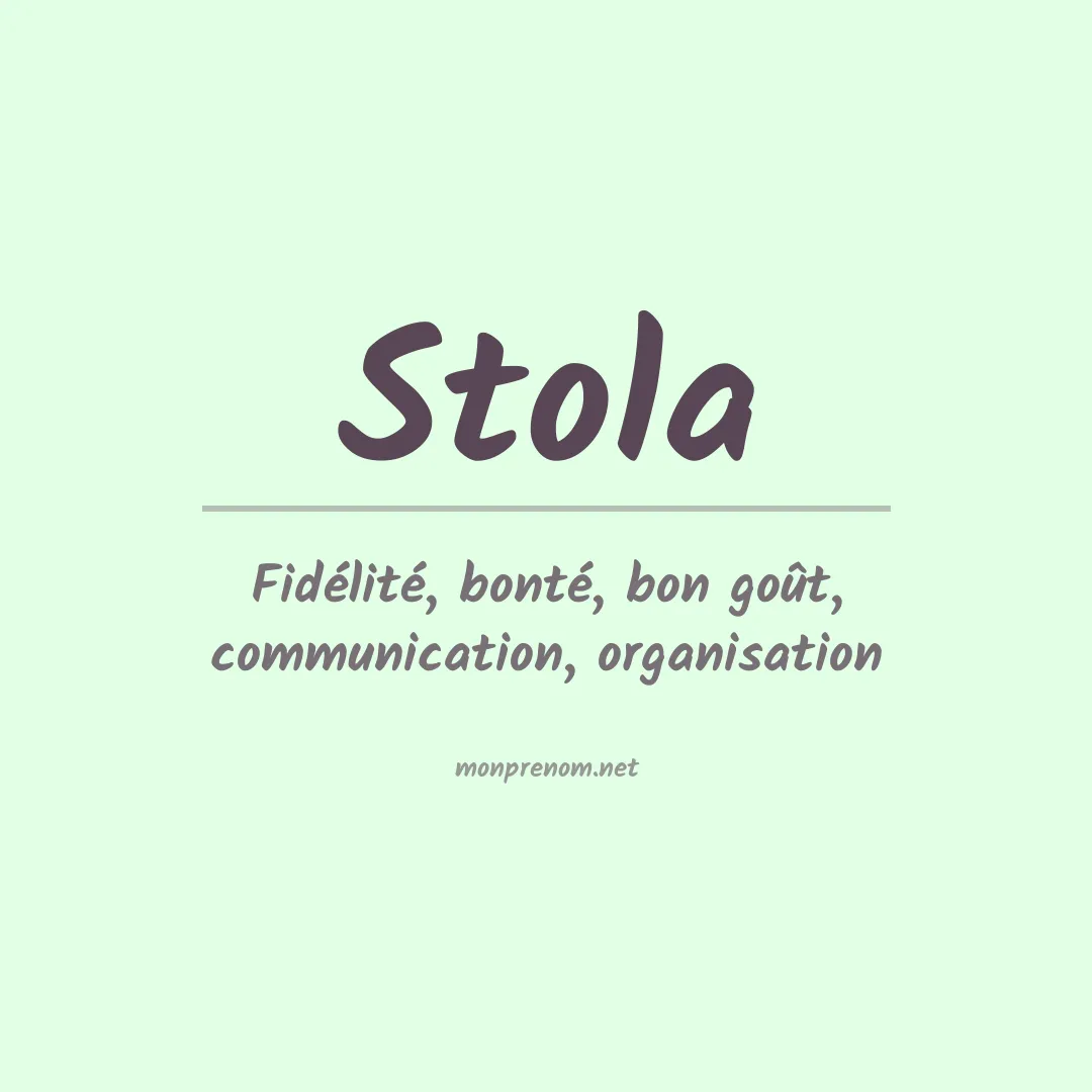 Signification du prénom Stola