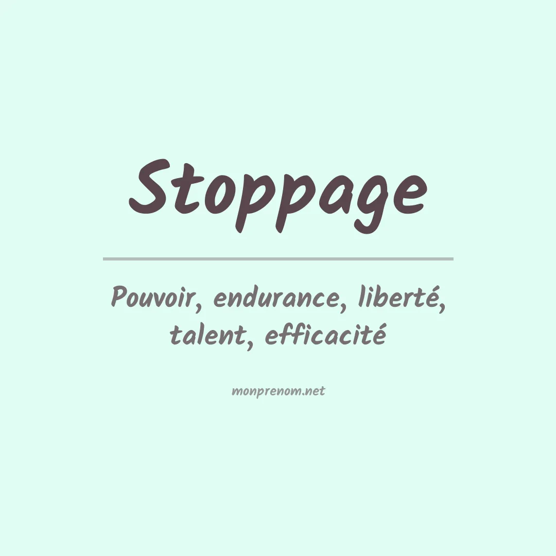 Signification du prénom Stoppage