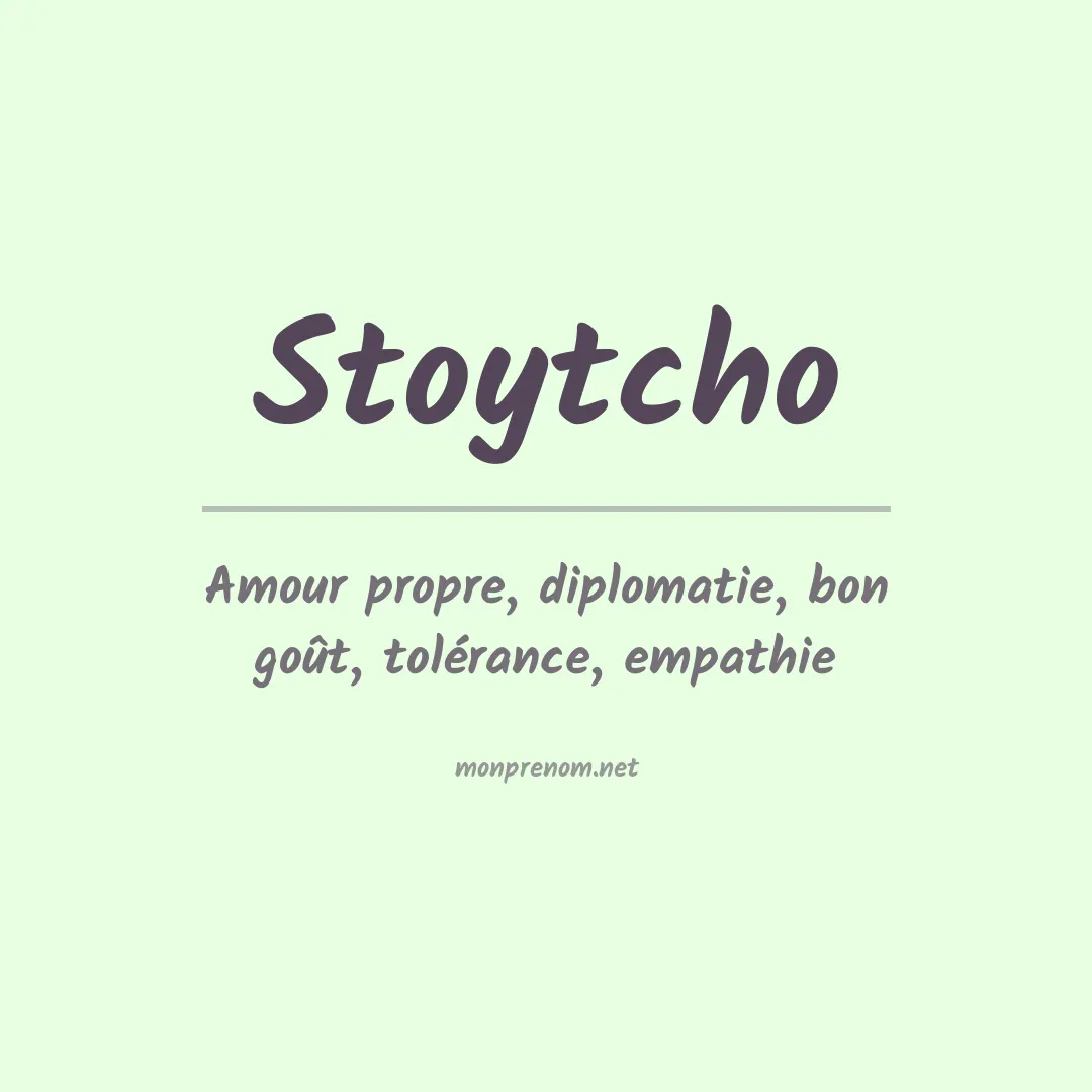 Signification du prénom Stoytcho