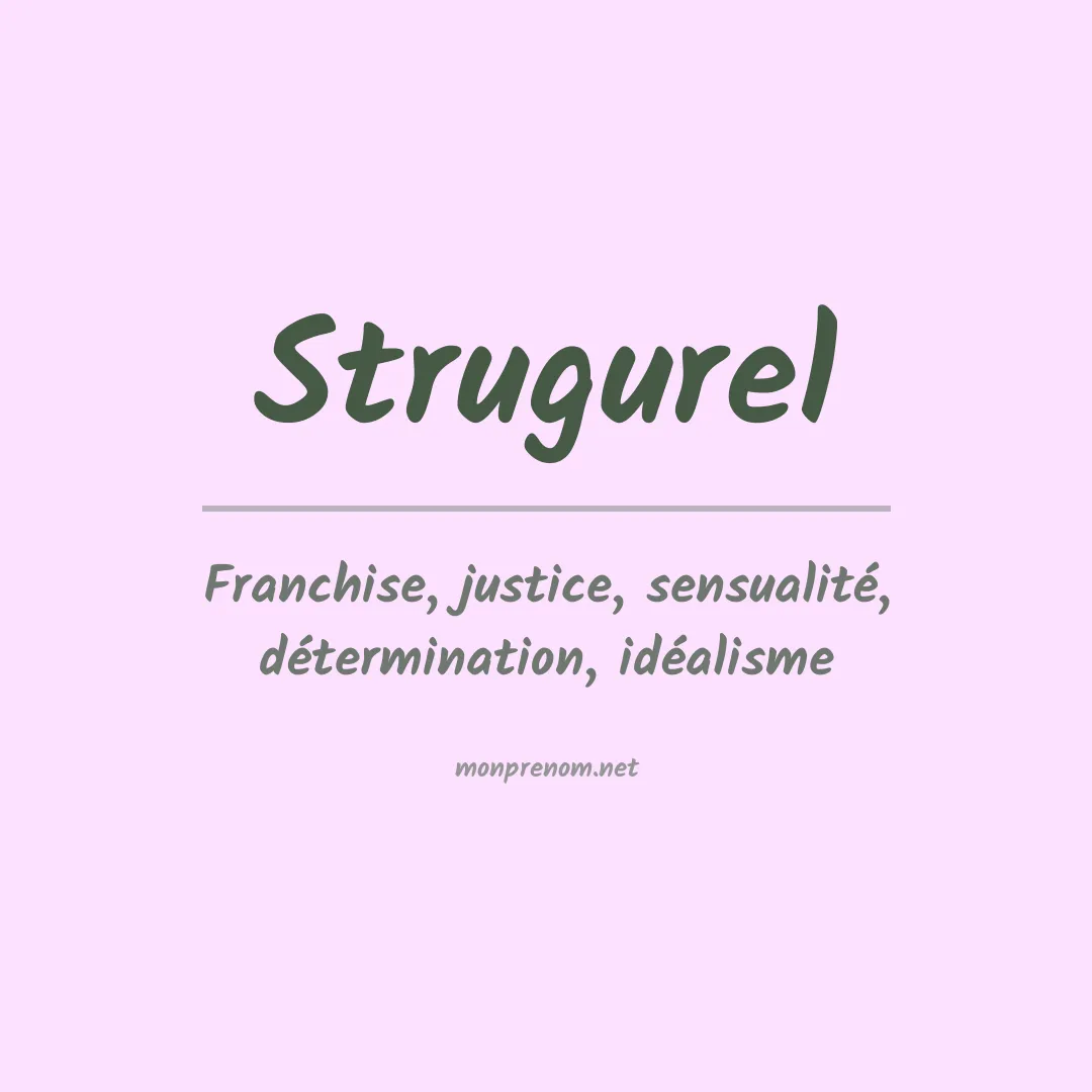 Signification du prénom Strugurel