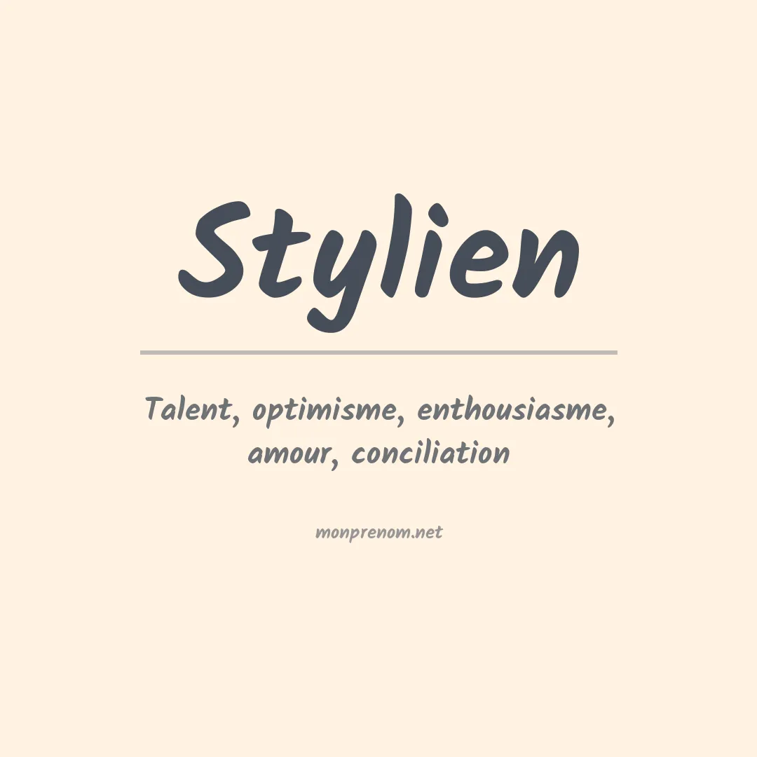 Signification du prénom Stylien