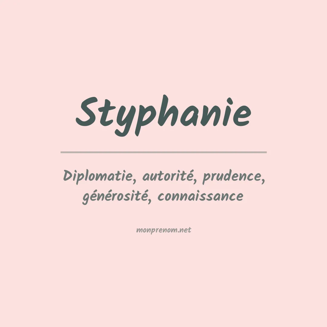 Signification du prénom Styphanie