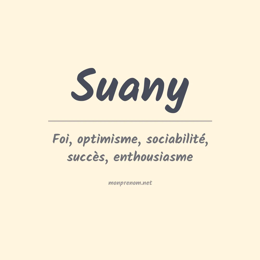 Signification du prénom Suany