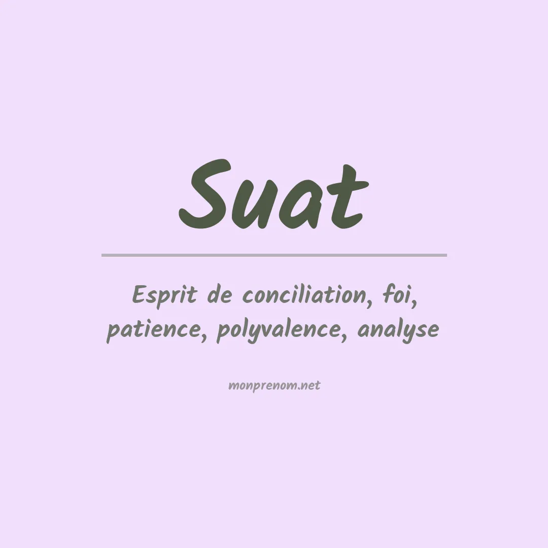 Signification du prénom Suat