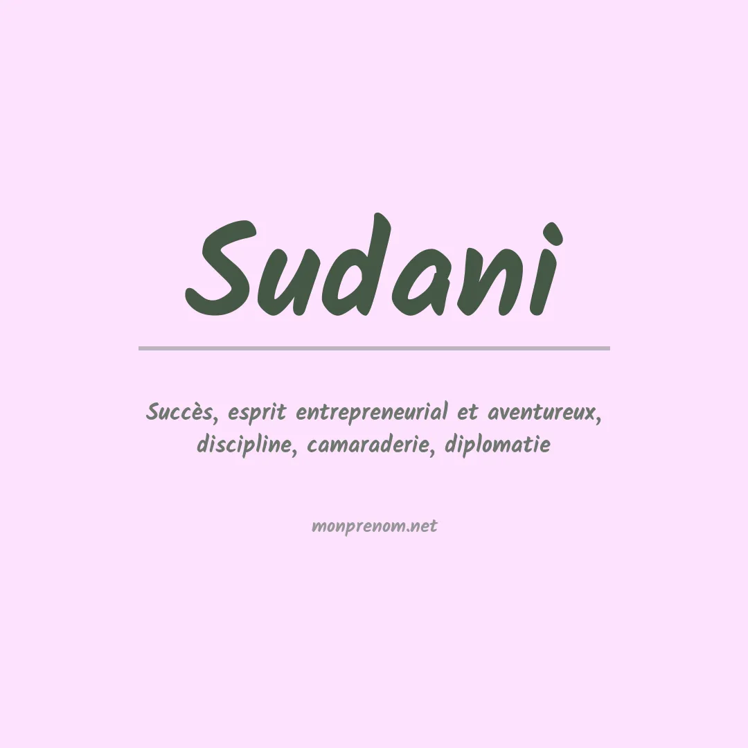 Signification du prénom Sudani