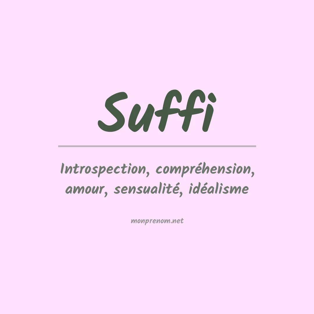 Signification du prénom Suffi