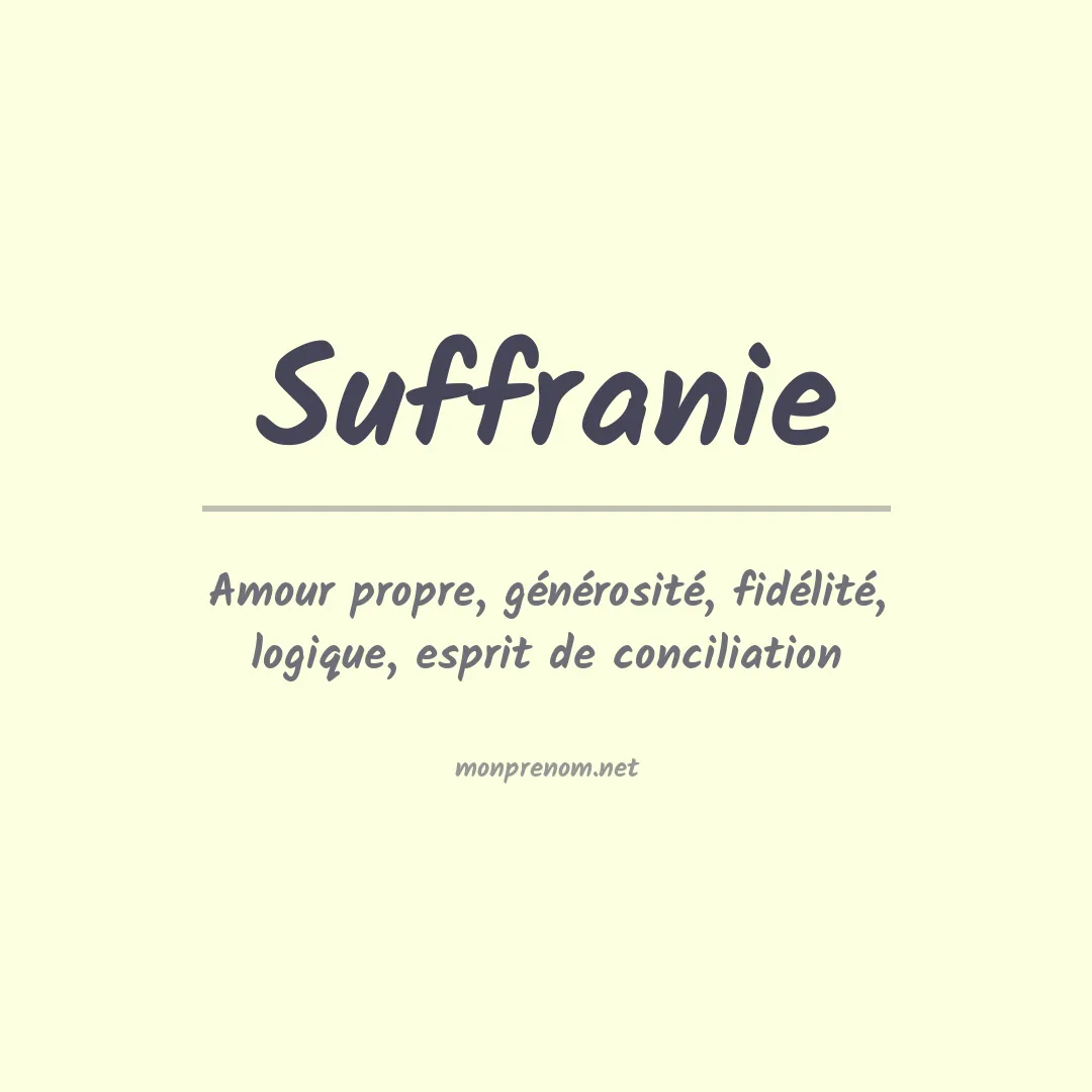 Signification du prénom Suffranie