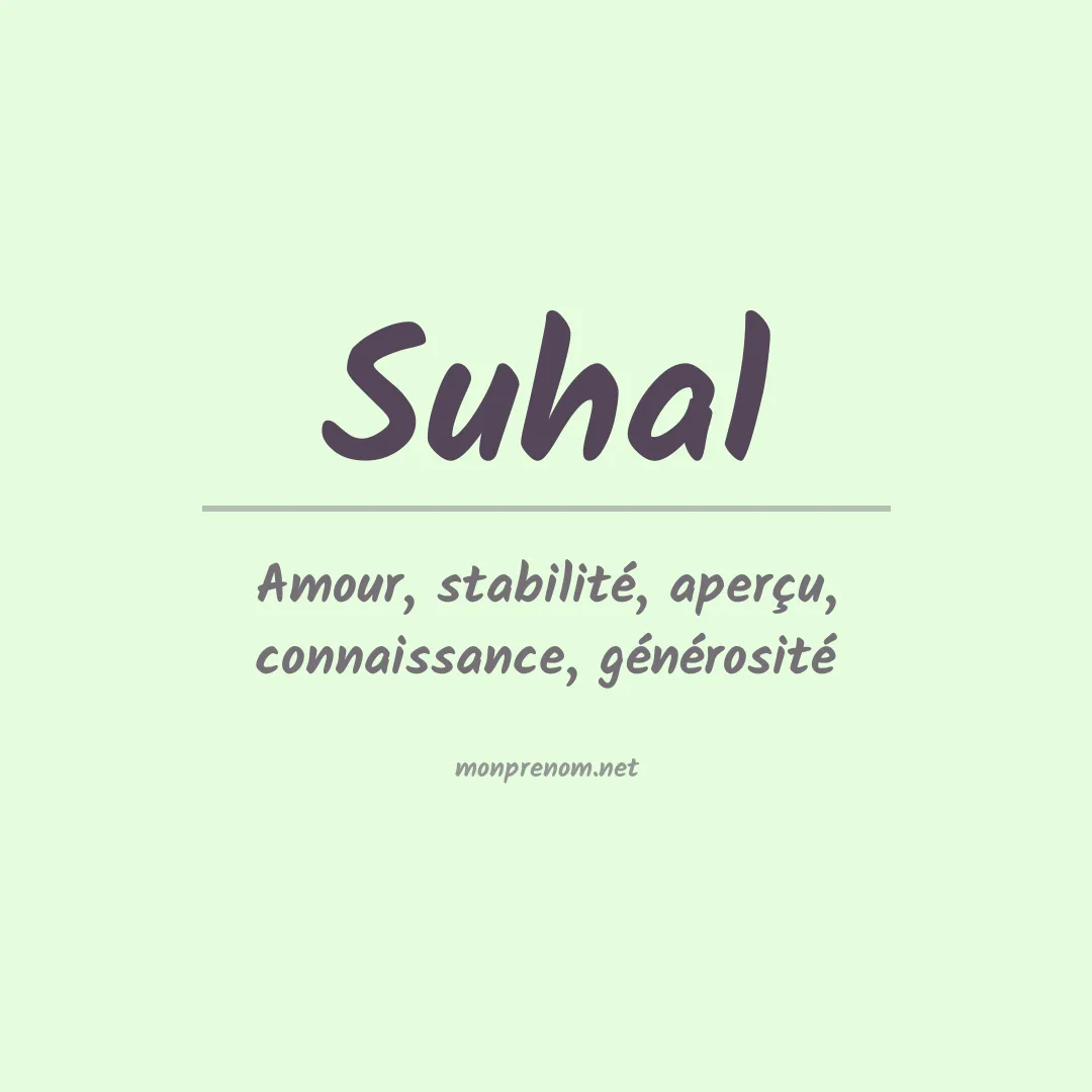 Signification du prénom Suhal