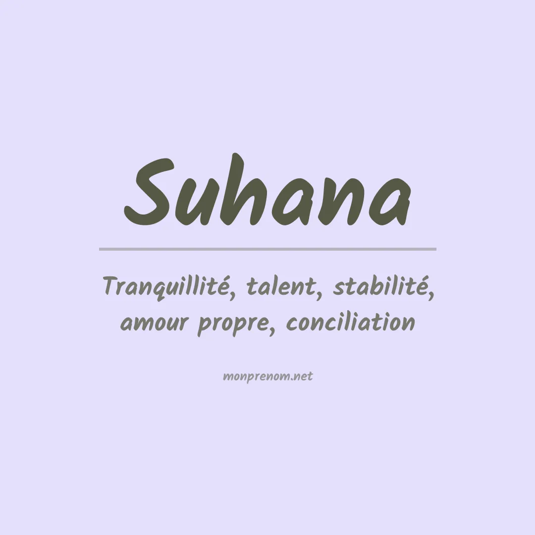 Signification du prénom Suhana