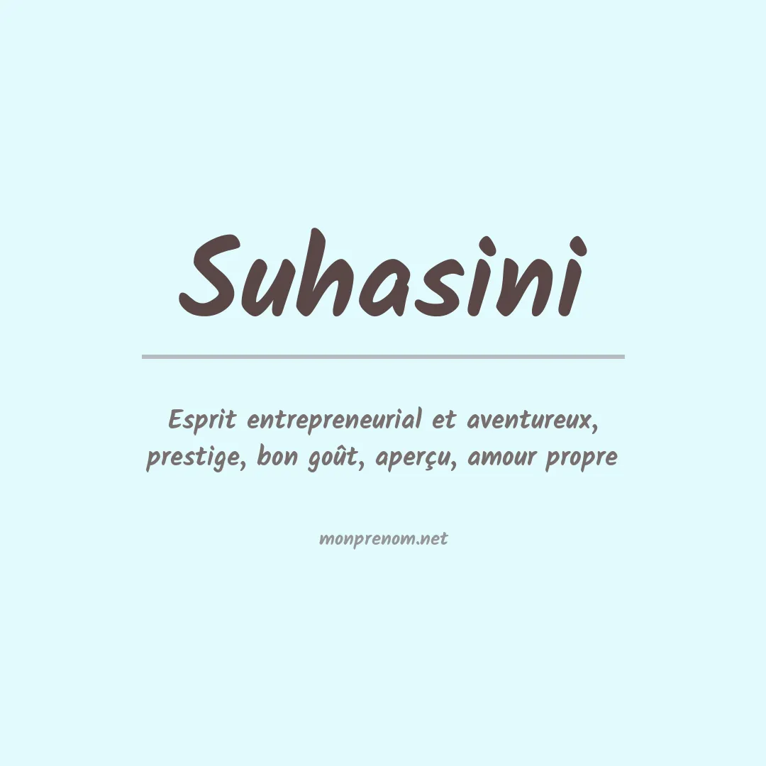 Signification du prénom Suhasini