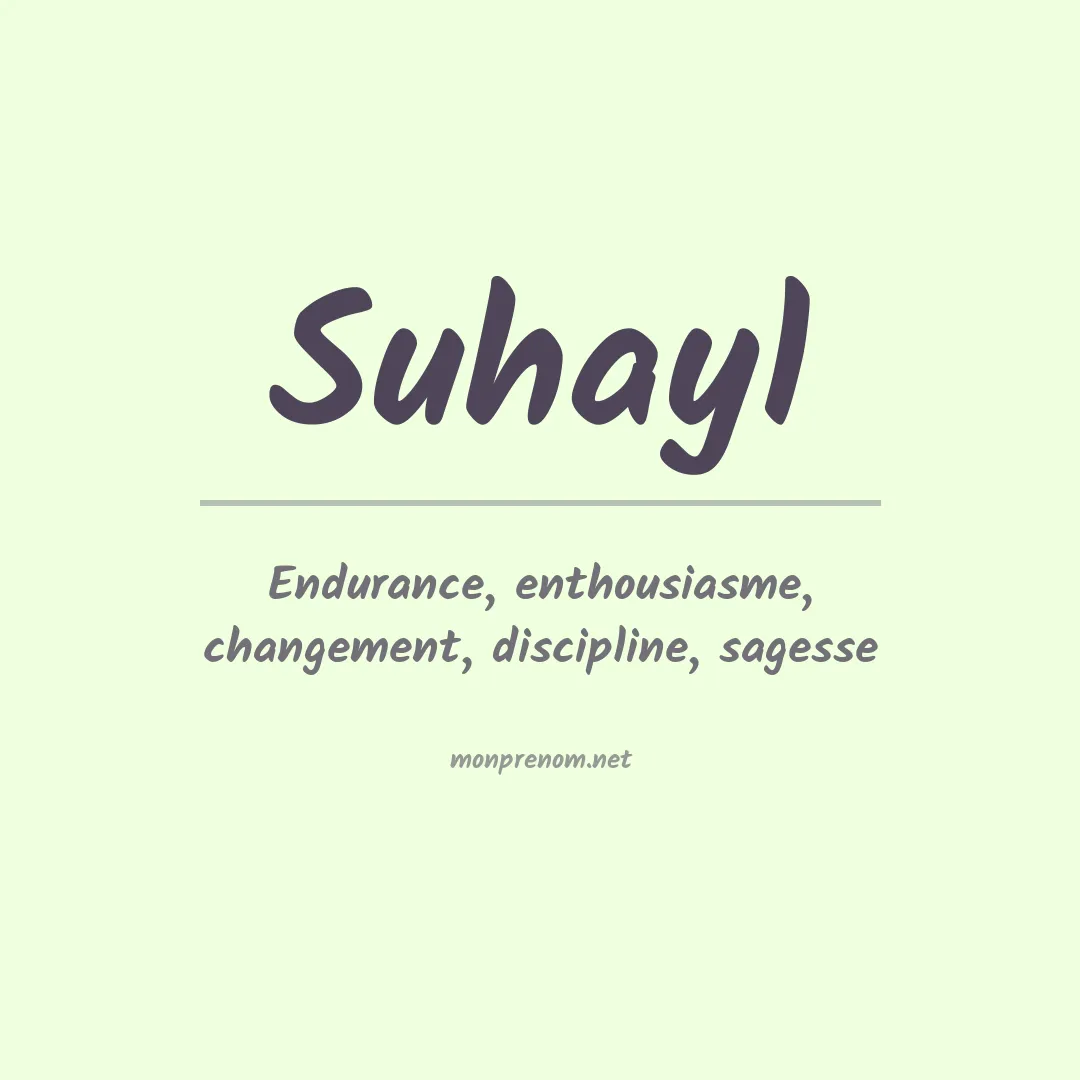 Signification du prénom Suhayl