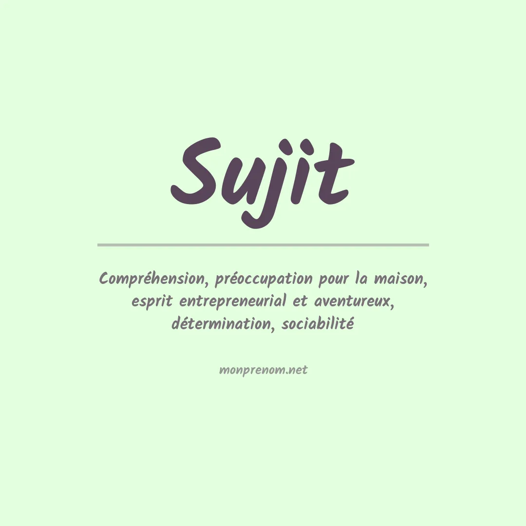 Signification du prénom Sujit