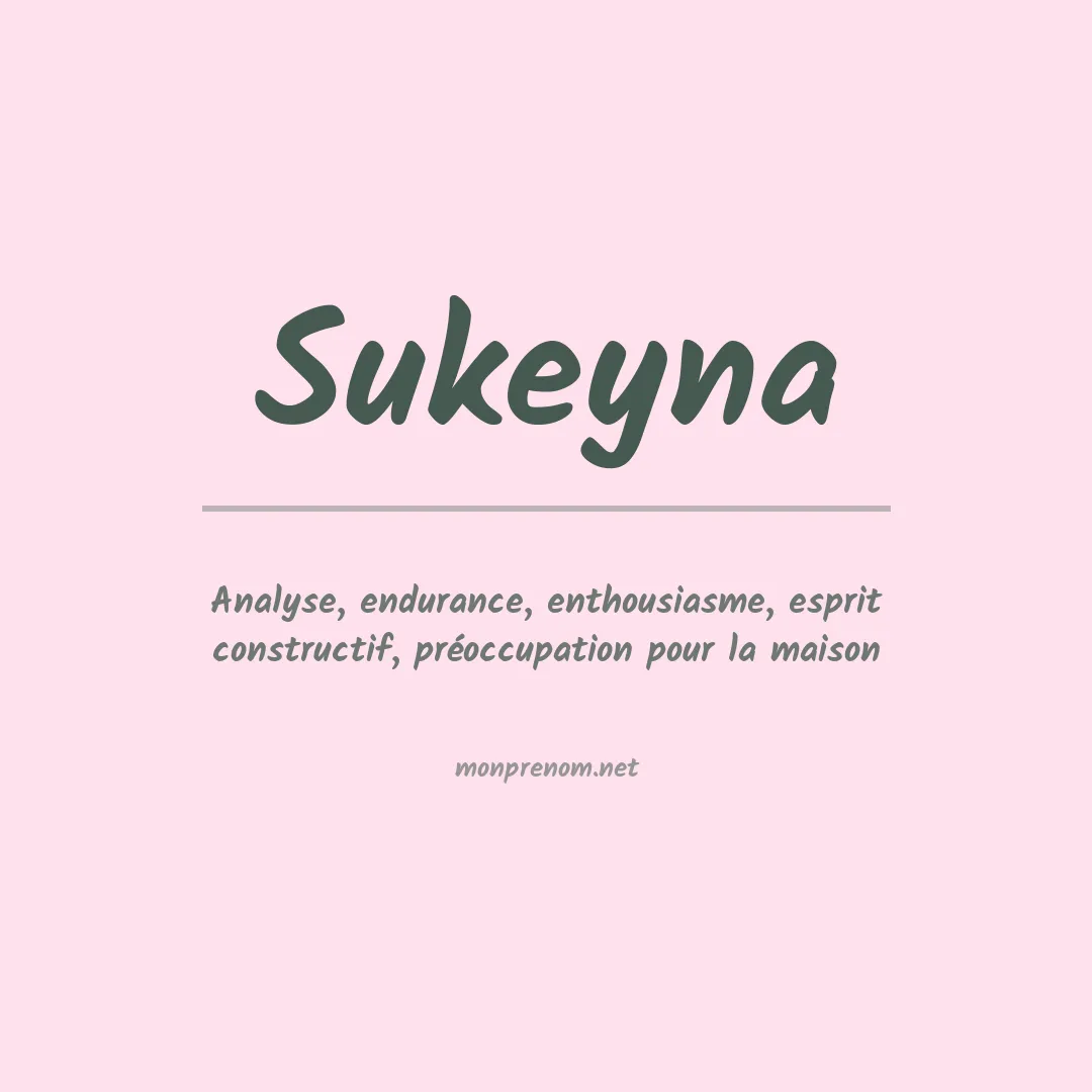 Signification du prénom Sukeyna