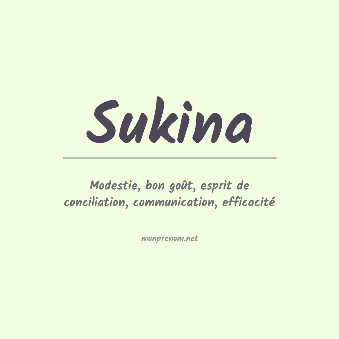 Signification du prénom Sukina