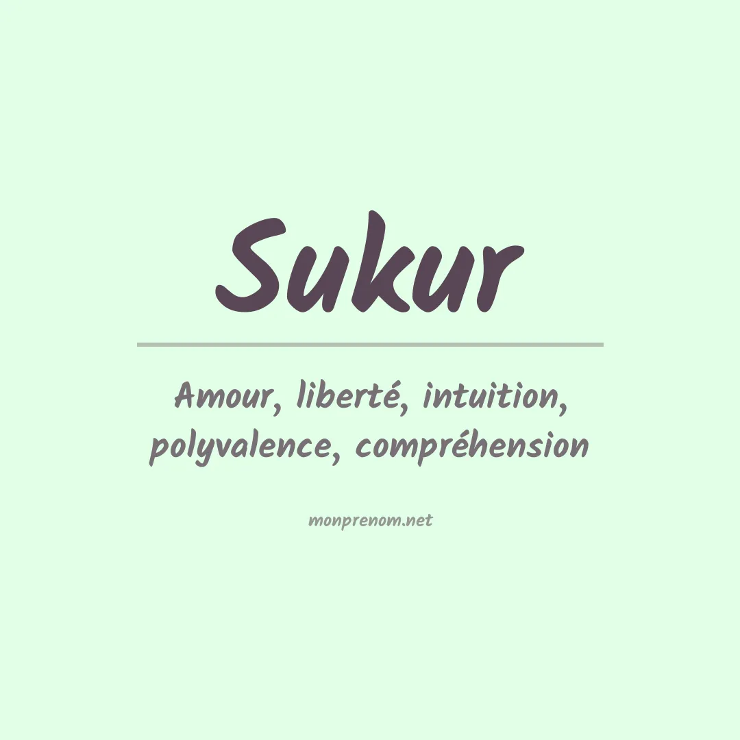 Signification du prénom Sukur