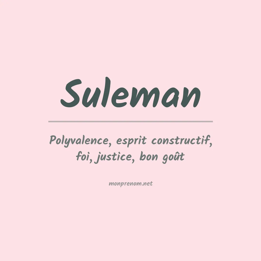 Signification du prénom Suleman