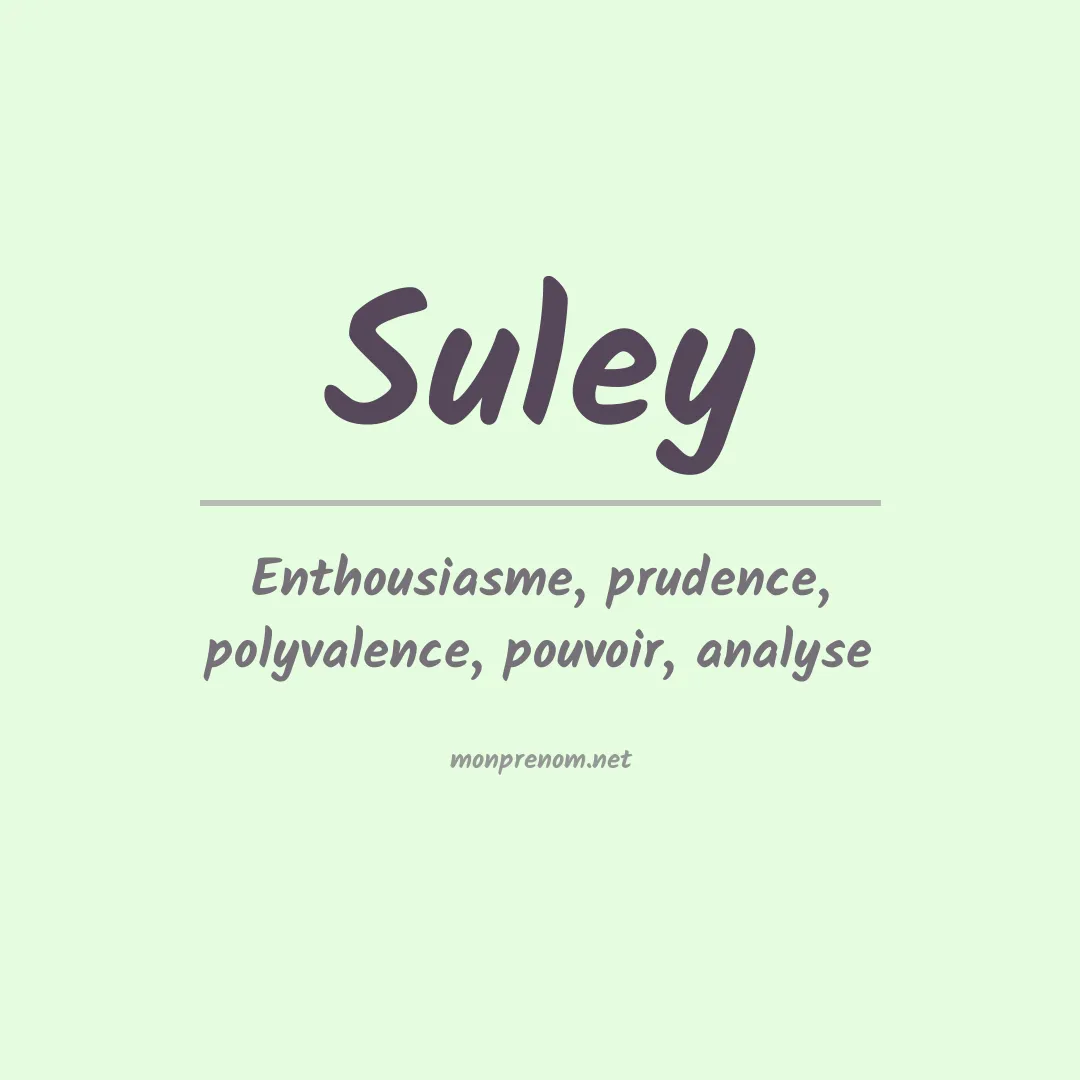 Signification du prénom Suley
