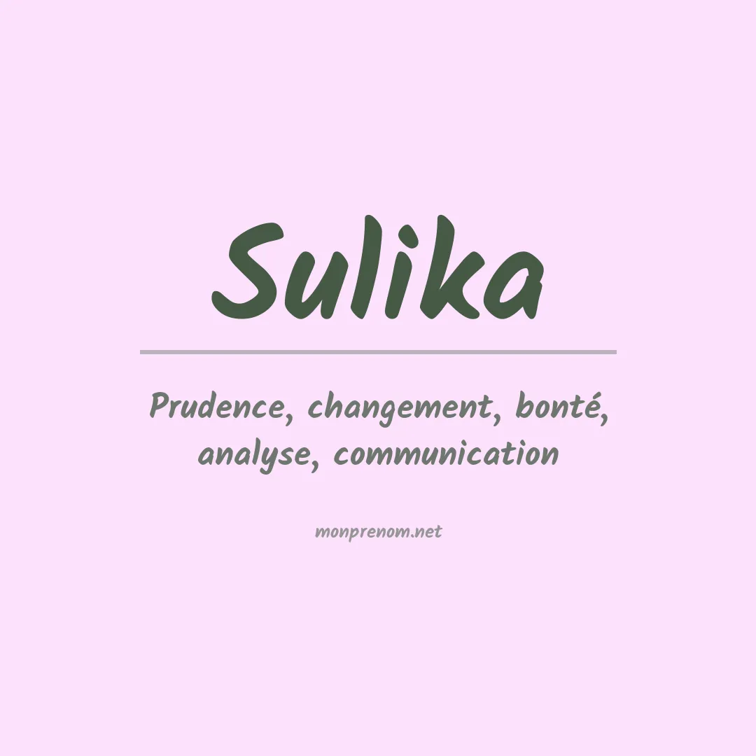 Signification du prénom Sulika